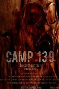 Постер к Лагерь 139 (2013)